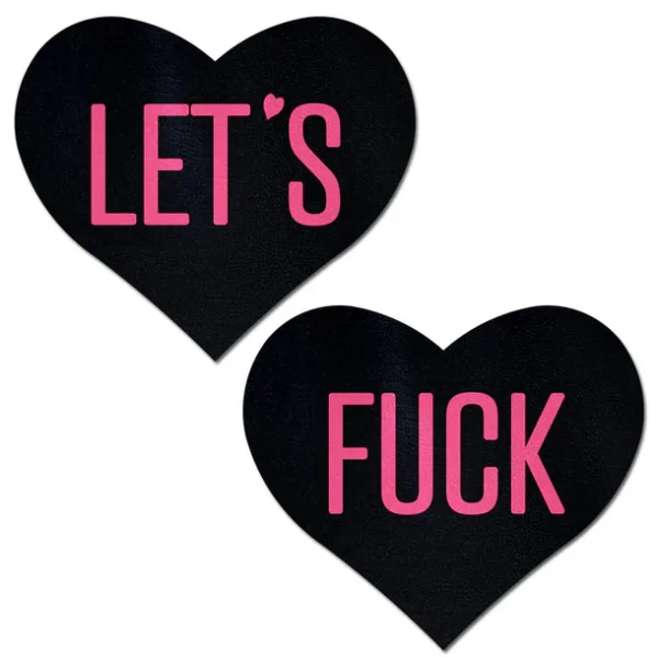 Let's Fuck Heart Pastease-Pink on Blk